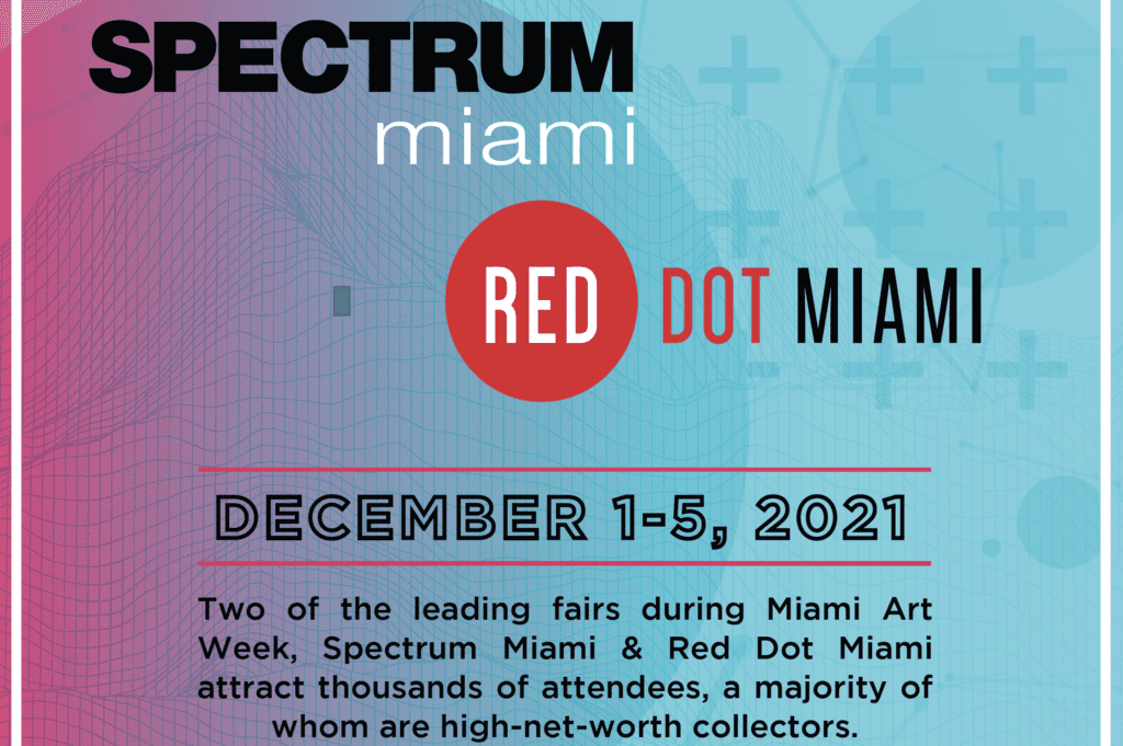 Spectrum and Red Dot Miami Preview Wynwood Business Improvement